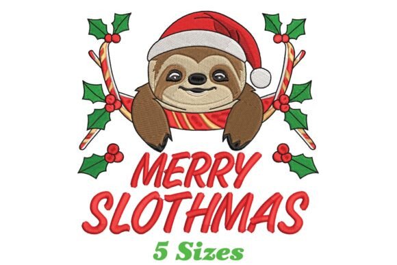 Merry Slothmas: A Quirky Christmas Embroidery Design for Small Business Merch